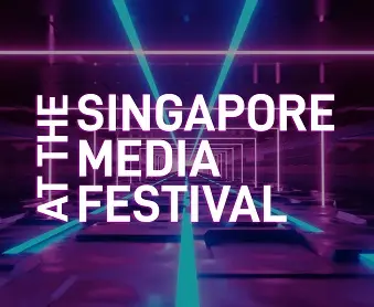 Banner promoting Singapore Media Festival highlights with the bold text "At The Singapore Media Festival" against a colourful neon backdrop