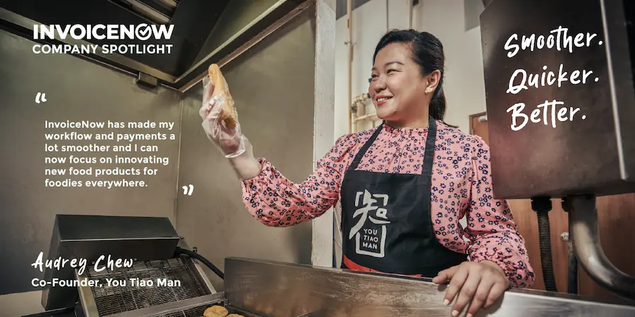InvoiceNow: Audrey Chew, Co-founder of You Tiao Man, shares how e-invoicing improved her workflow and digital payment processes