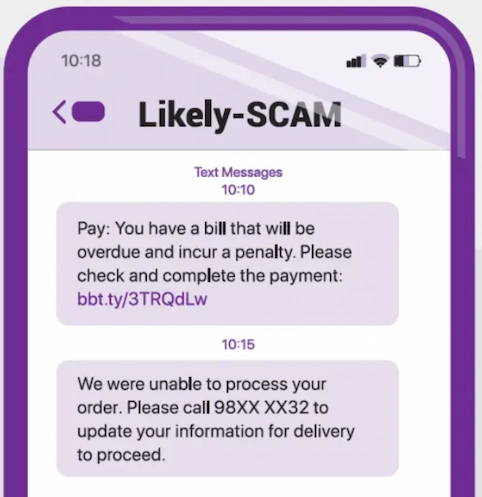 Consumers are reminded to stay vigilant against messages carrying the “Likely-SCAM” Sender ID