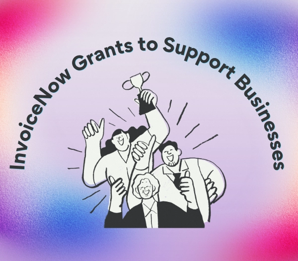 InvoiceNow Grants
